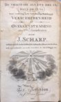 SCHARP, J. - De vriend die als uwe ziel is, (Deut. XIII: Vs. VI): eene voorlezing in de Letterkundige Maatschappij: verscheidenheid en overeenstemming, den 2den December 1814