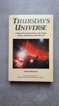 Bartusiak, Marcia - Thursdayś Universe, A report from the frontier on the origine, nature, and destiny of the universe