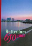Diverse auteurs - Rotterdam 650 jaar