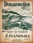 Ivanovici, J.: - Donauwellen. Walzer für Pianoforte. Originalausgabe