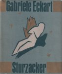 Eckart, Gabriele - Sturzacker. Gedichte 1980-1984