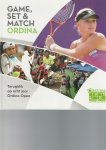 Diverse - Game, set & match Ordina -Terugblik op acht jaar Ordina Open