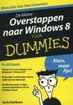 Andy Rathbone - De kleine Overstappen naar Windows 8 voor dummies / Voor Dummies