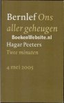Diversen - 2005 Ons aller geheugen, Aan de vrijheid verplicht, Twee minuten