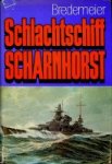 Bredemeier, H - Schlachtschiff Scharnhorst