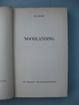 Elsing, J.M. - Noodlanding.