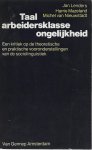 Lenders, Jan e.a. - Taal, arbeidersklasse en ongelijkheid