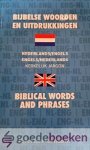 Esch-van Haaren, H. van - Bijbelse woorden en uitdrukkingen, Nederlands/Engels en Engels/Nederlands *nieuw* --- Biblical words and phrases. Kerkelijk jargon