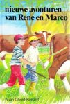 Zijtveld-Kampert, W. van - Nieuwe avonturen van René en Marco