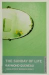 Raymond Queneau - The Sunday of Life
