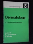 Jarrett, A. & R.I.C.Spearman, P.A.Riley - Dermatology, A Functional Introduction