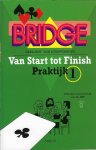 Sint, Cees en Schipperheyn Ton - Bridge van start tot finish praktijk1 -Praktijk 1