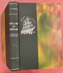CHARCOT J.B. - Dans La Mer Du Groenland. Les Croisières Du Pouquoi Pas?
