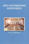 Weststrate, Ds. J.A. - Weststrate, Ds. J.A.-Een ootmoedig gedenken (nieuw) Weststrate, Ds. J.A. - Weststrate, Ds. J.A.-Een ootmoedig gedenken (nieuw)