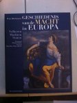 Blockmans, W. - Geschiedenis van de macht in Europa