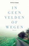 Peter Stamm - In geen velden of wegen