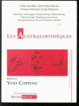 Gilles Berillon, Dominique Grimaud-Hervé, Frédéric Serre - Les australopitheques