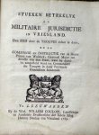 J. van Idsinga. - Stukken Betreklyk de Militaire Jurisdictie in Vriesland.Leeuwarden
