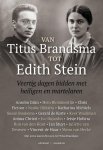 Diverse auteurs - Van Titus Brandsma tot Edith Stein