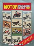 Gosse Braune (samenst.) - Motormagazine in Kleur 1981