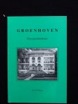 Wyers, A. - Groenhoven. Een Geschiedenis