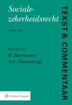 - Socialezekerheidsrecht / Tekst & Commentaar