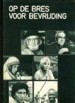  - Op de bres voor de bevrijding