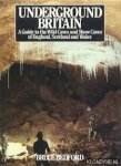 Bedord, Bruce - Underground Britain