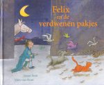 Smit, Susan (ill.: Mies van Hout) - Felix en de verdwenen pakjes