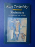 Tucholsky, Kurt - Rheinsberg