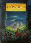Ballard, Robert D. - Explorer A Pop-Up Book