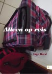 Inge Borst - Alleen op reis Inge Borst - Alleen op reis