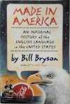 Bill Bryson - Made in America An Informal History of the English Language in the United States