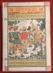 Been, J.H. - Spekkie, de pijper der Zeeleepers