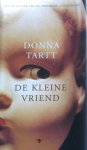 Tartt, Donna - De kleine vriend