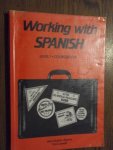Kattan-Ibarra, Juan,  Tim Connell - Working with Spanish. Level 1, Coursebook