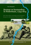 Kees Schaapveld - Maaslandse monografieen 83 -   Bestuur en bestuurders in Nedermaas, 1794-1814