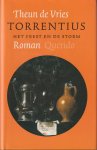 Vries, Theun de - Torrentius. Het feest en de storm
