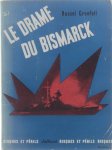 Grenfell Russel - Le drame du Bismarck