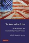 Romano, Cesare P. R. - The Sword and the Scales: The United States and International Courts and Tribunals.