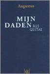 C. Julius Caesar Octavianus Augustus (romeins Keizer) & Ivo Gay & Fredericus Joannes Antonius Maria Meijer - Res Gestae