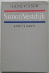 Visser, Hans - Simon Vestdijk Kinderjaren