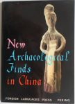 n.b. - New Archaeological Finds in China Discoveries During the Cultural Revolution