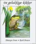 ORAM, Hiawyn; - DE GELUKKIGE KIKKER,