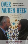 Kamp en Oumaima Al Abdellaoui, Lody van de - Over muren heen *nieuw* - laatste exemplaar! --- Een hoopvolle briefwisseling