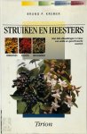 Bruno P. Kremer - Struiken en heesters Met 500 afbeeldingen in kleur van wilde en gecultiveerde soorten