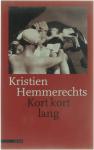 Hemmerechts, K. - Kort kort lang / druk 1