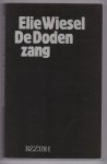 Wiesel, Elie - De dodenzang. Verhalen