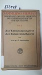 Caspar, Isenkrahe: - Zur Elementaranalyse der Relativitätstheorie: Einleitung und Vorstufen (Sammlung Vieweg) (German Edition) by Caspar Isenkrahe (1921-01-01)