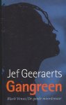 Geeraerts,Jef - Gangreen / 1 & 2